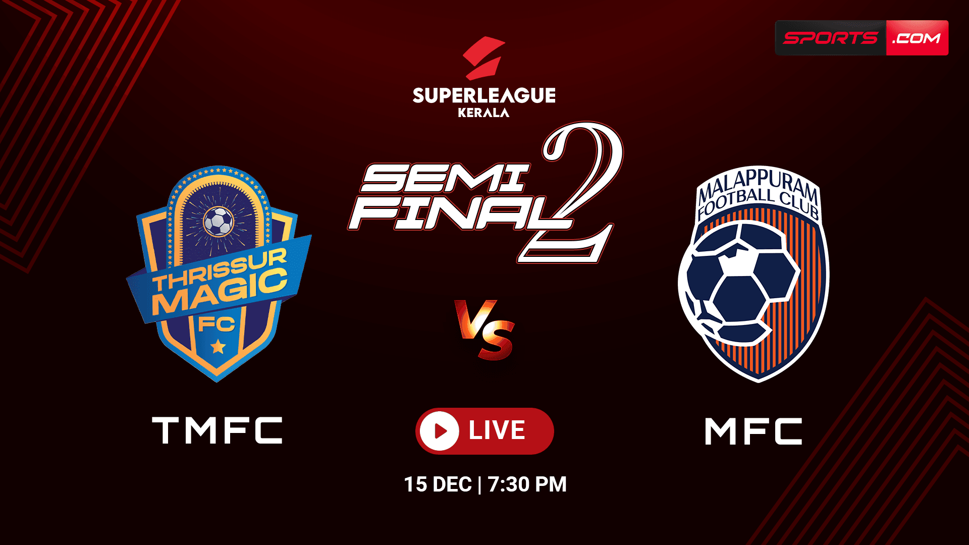 Semi Final 2 — Thrissur Magic FC vs Malappuram FC